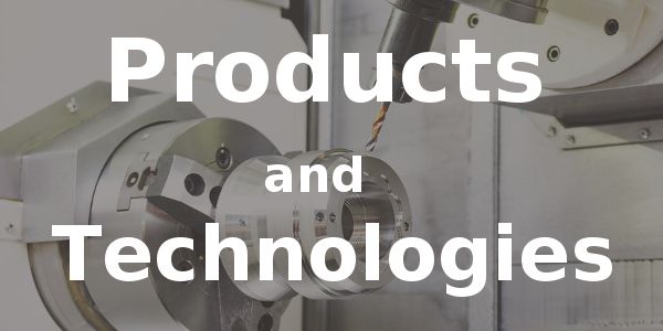 Products and technologies